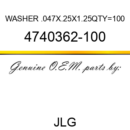 WASHER .047X.25X1.25QTY=100 4740362-100