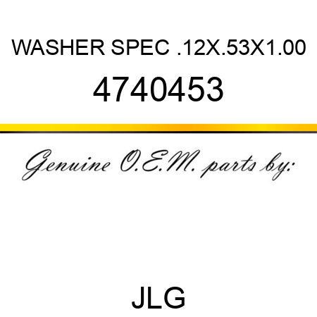 WASHER SPEC .12X.53X1.00 4740453
