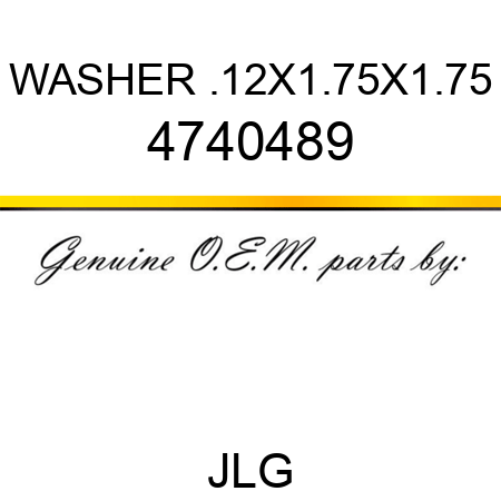 WASHER .12X1.75X1.75 4740489