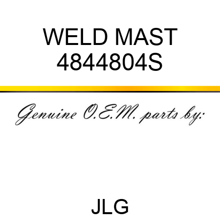 WELD MAST 4844804S