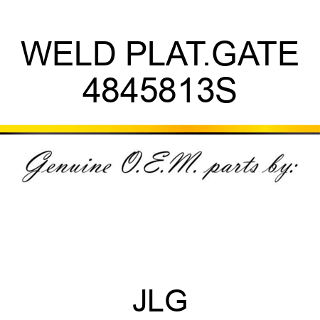 WELD PLAT.GATE 4845813S