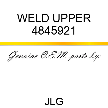 WELD UPPER 4845921