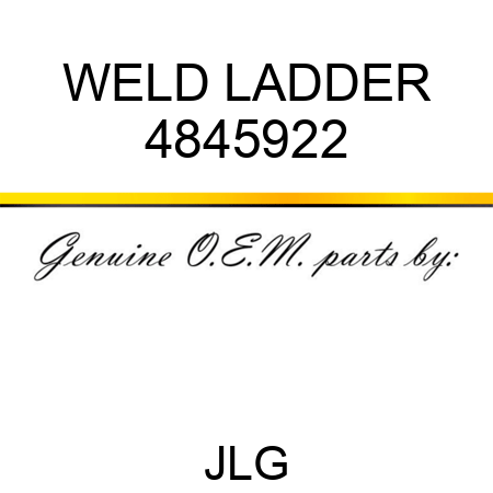 WELD LADDER 4845922