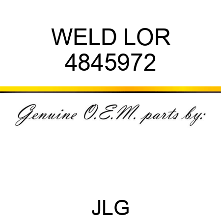 WELD LOR 4845972