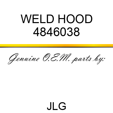 WELD HOOD 4846038