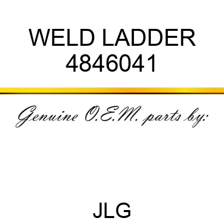 WELD LADDER 4846041