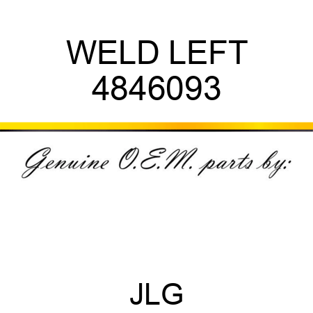 WELD LEFT 4846093