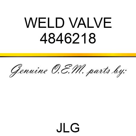 WELD VALVE 4846218