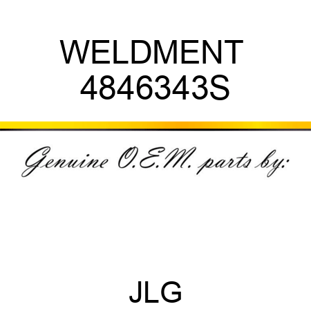 WELDMENT  4846343S