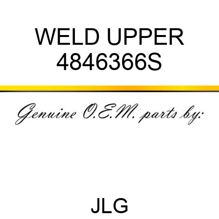 WELD UPPER 4846366S