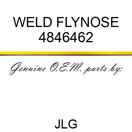 WELD FLYNOSE 4846462