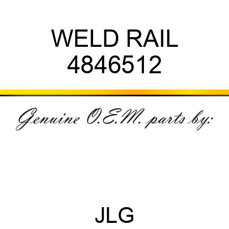 WELD RAIL 4846512