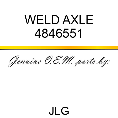 WELD AXLE 4846551
