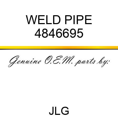 WELD PIPE 4846695