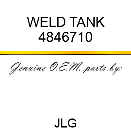 WELD TANK 4846710