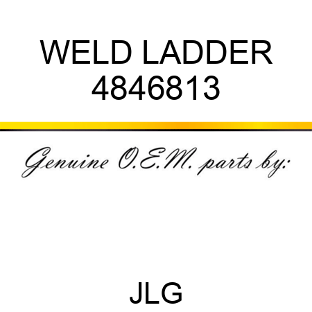 WELD LADDER 4846813