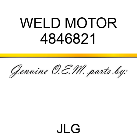 WELD MOTOR 4846821