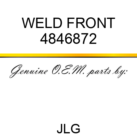 WELD FRONT 4846872