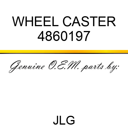 WHEEL CASTER 4860197