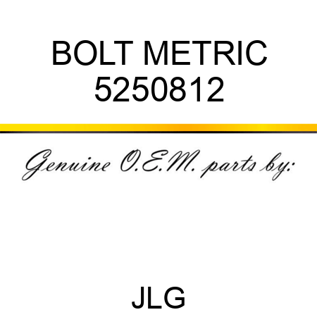 BOLT METRIC 5250812
