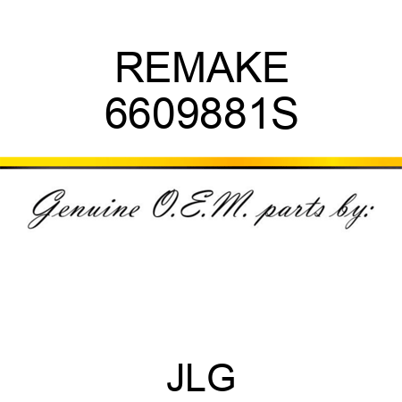 REMAKE 6609881S