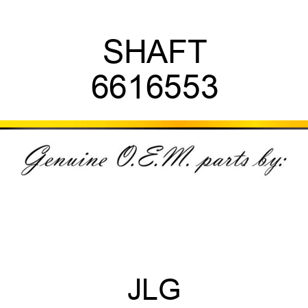 SHAFT 6616553