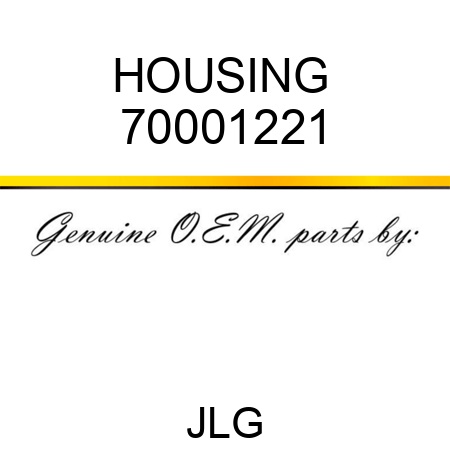 HOUSING  70001221