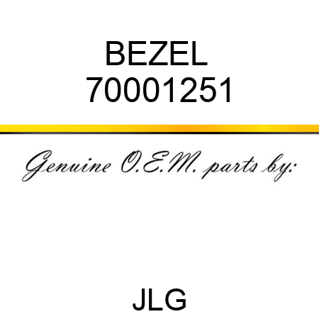 BEZEL  70001251