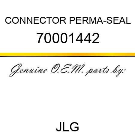 CONNECTOR PERMA-SEAL 70001442