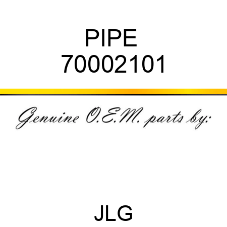 PIPE  70002101