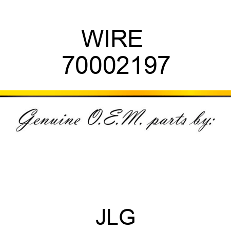 WIRE  70002197