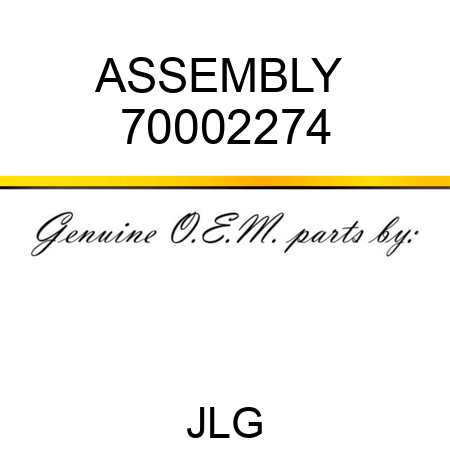 ASSEMBLY  70002274