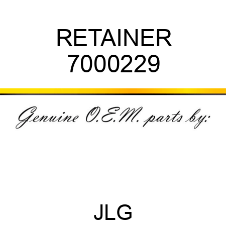 RETAINER 7000229