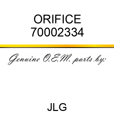ORIFICE 70002334