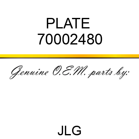 PLATE  70002480