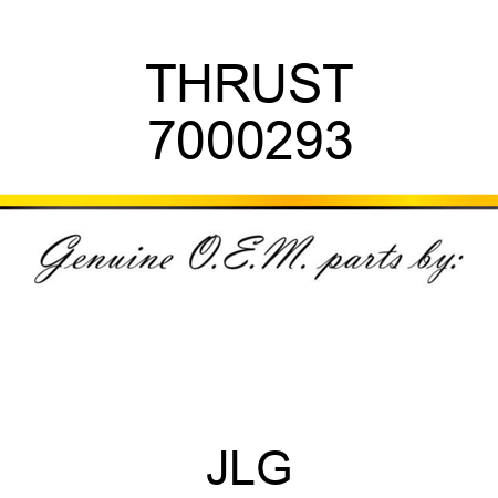 THRUST 7000293