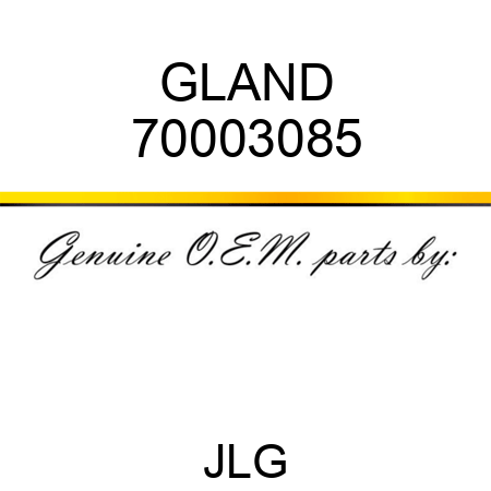 GLAND 70003085