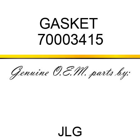 GASKET  70003415