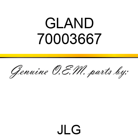 GLAND 70003667