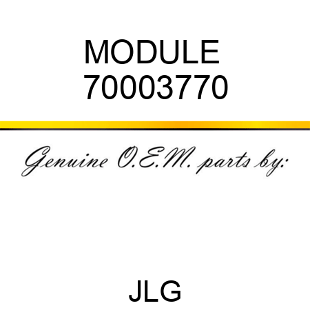 MODULE  70003770
