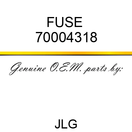 FUSE  70004318