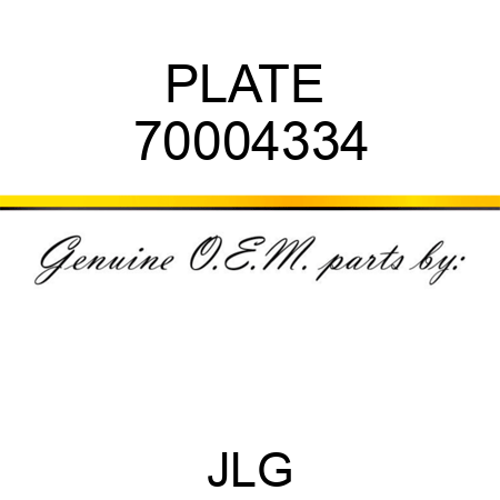PLATE  70004334