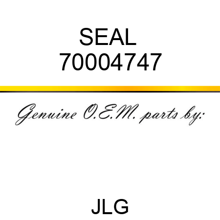 SEAL  70004747