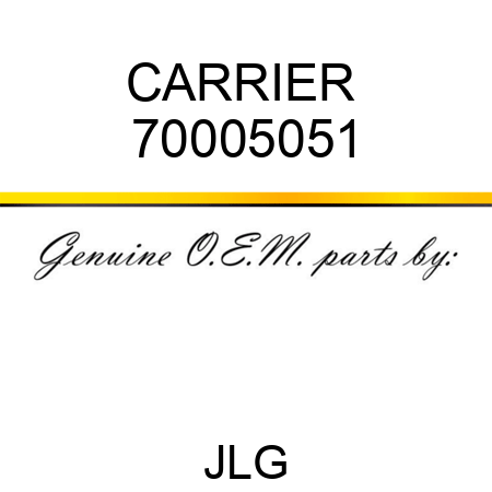 CARRIER  70005051