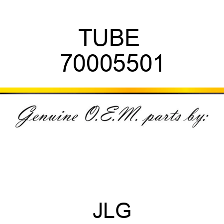 TUBE  70005501