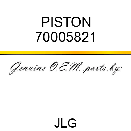 PISTON 70005821