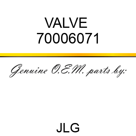 VALVE  70006071