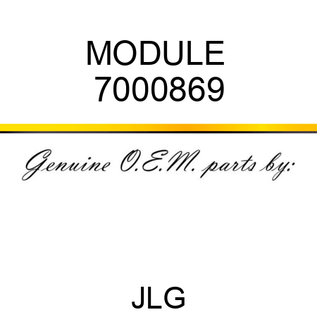 MODULE  7000869