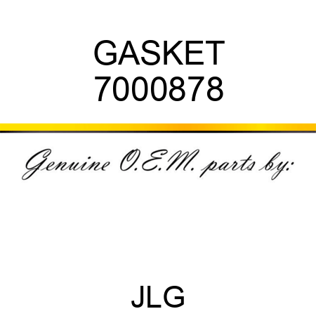 GASKET 7000878