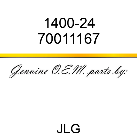 1400-24 70011167